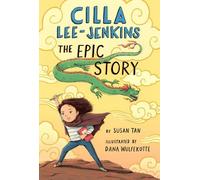 Susan Tan Cilla Lee-Jenkins: The Epic Story (Tascabile) Cilla Lee-Jenkins