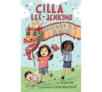 Susan Tan Cilla Lee-Jenkins: This Book Is a Classic (Tascabile)
