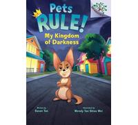 Susan Tan My Kingdom of Darkness: A Branches Book (Pets Rule (Copertina rigida)