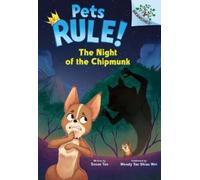 Susan Tan The Night of the Chipmunk: A Branches Book (Pets Ru (Copertina rigida)