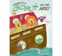 Susan Tarcov There's a Goblin on the Ark (Copertina rigida)