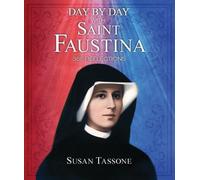 Susan Tassone Day by Day with Saint Faustina (Tascabile)