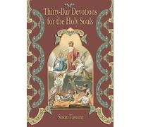Susan Tassone Thirty-Day Devotions for Holy Souls (Tascabile)