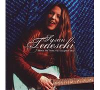 Susan Tedeschi - Mama, He Treats Your Daughter Mean