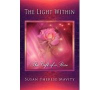 Susan Therese Mavity The Light Within (Tascabile)