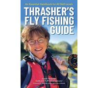 Susan Thrasher Thrasher's Fly Fishing Guide (Tascabile)