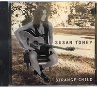 Susan Toney - Strange Child (UK Import)