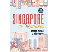 Susan Tsang, Audrey Perera Alvin Tan Singapore At Random (Tascabile)