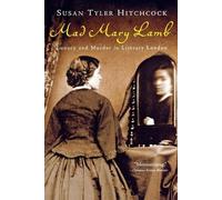 Susan Tyler Hitchcock Mad Mary Lamb (Tascabile)