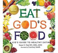 Susan U Neal Eat God's Food (Tascabile)