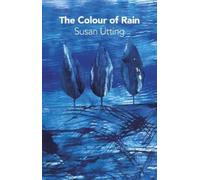 Susan Utting The Colour of Rain (Tascabile)