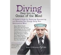 Susan V Whittaker Diving Deep into the Ocean of the Mind (Copertina rigida)