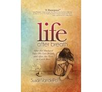 Susan VandePol Life After Breath (Tascabile)