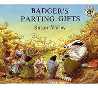 Susan Varley Badger's Parting Gifts (Copertina rigida)