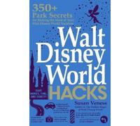 Susan Veness Walt Disney World Hacks (Tascabile) Disney Hidden Magic Gift Series