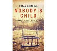 Susan Vinocour Nobody's Child (Copertina rigida)