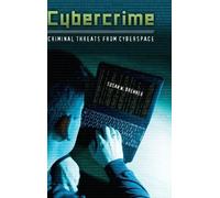 Susan W. Brenner Cybercrime (Copertina rigida) Crime, Media, and Popular Culture
