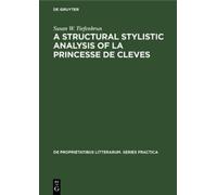Susan W. Tiefen A structural stylistic analysis of La princes (Copertina rigida)