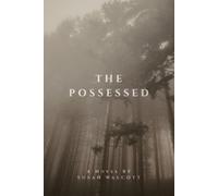 Susan Walcott The Possessed (Tascabile)