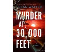 Susan Walter Murder at 30,000 Feet (Copertina rigida)