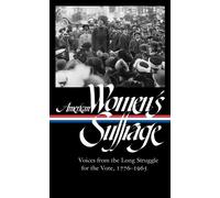 Susan Ware American Women's Suffrage: Voices from the Long St (Copertina rigida)