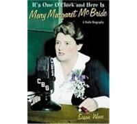 Susan Ware It's One O'Clock and Here Is Mary Margaret McBride (Copertina rigida)
