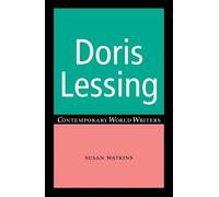 Susan Watkins Doris Lessing (Tascabile) Contemporary World Writers