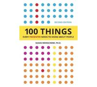 Susan Weinschen 100 Things Every Presenter Needs To Know About Peopl (Tascabile)