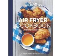Susan Westmoreland Good Housekeeping Air Fryer Cookbook (Copertina rigida)