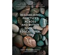 Susan Whatman Jane Wilkinso Researching Practices Across and (Copertina rigida)