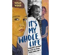 Susan Wider It's My Whole Life (Copertina rigida)