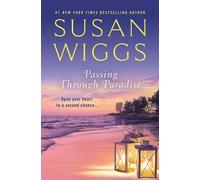 Susan Wiggs Passing Through Paradise (Tascabile)