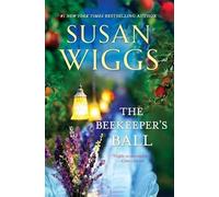 Susan Wiggs The Beekeeper's Ball (Tascabile)