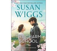 Susan Wiggs The Charm School (Tascabile)