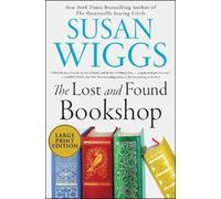 Susan Wiggs The Lost and Found Bookshop LP (Tascabile)