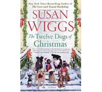 Susan Wiggs The Twelve Dogs of Christmas (Copertina rigida)