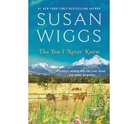 Susan Wiggs The You I Never Knew (Tascabile)
