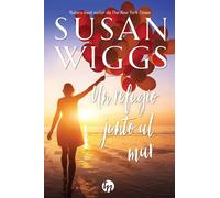 Susan Wiggs Un refugio junto al mar (Tascabile)