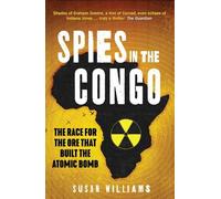 Susan Williams Spies in the Congo (Tascabile)