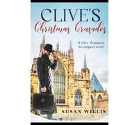 Susan Willis Clive's Christmas Crusades (Tascabile) Clive Thompson Investigates