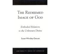 Susan Windley-Daoust The Redeemed Image of God (Tascabile)