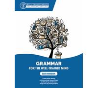 Susan Wise Bauer Blue Workbook (Tascabile) Grammar for the Well-Trained Mind