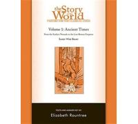 Susan Wise Bauer Elizabeth R Story of the World, Vol. 1 Test and Ans (Tascabile)
