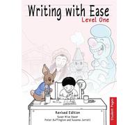 Susan Wise Bauer J Writing With Ease, Level 1 Student Pages, Revised (Tascabile)