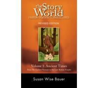 Susan Wise Bauer Story of the World, Vol. 1 (Copertina rigida)