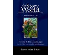 Susan Wise Bauer Story of the World, Vol. 2 (Tascabile) Story of the World