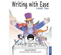 Susan Wise Bauer Susanna Ja Writing With Ease 2, Complete Revised Ed (Tascabile)