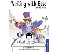 Susan Wise Bauer Susanna Writing with Ease Level 2, Revised Instruct (Tascabile)