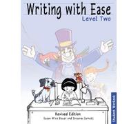 Susan Wise Bauer Susanna Writing with Ease Level 2, Revised Student (Tascabile)