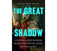 Susan Wise Bauer The Great Shadow (Copertina rigida) (PRESALE 16/02/2026)